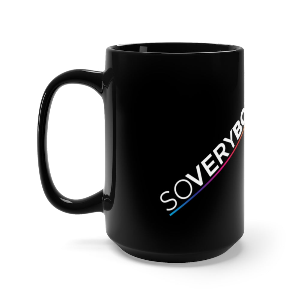 So Very Bold Black Mug15oz